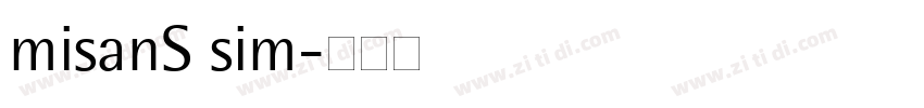 misanS sim字体转换